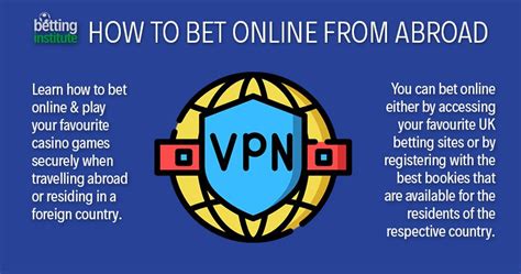 How To Bet Online From Abroad: British Expats Guide .